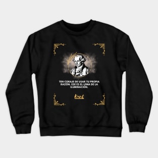 Kant: The motto of enlightenment Crewneck Sweatshirt